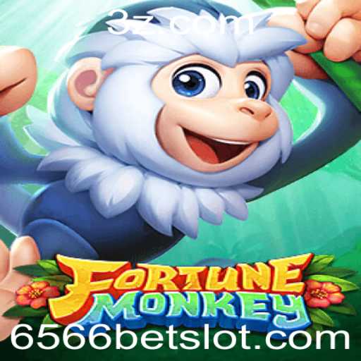 FortuneMonkey: Mergulhe na Aventura do Jogo com 6566bet