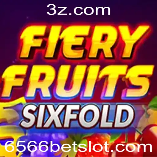 Explorando o Emocionante Mundo de FieryFruitsSixFold: Um Guia Completo